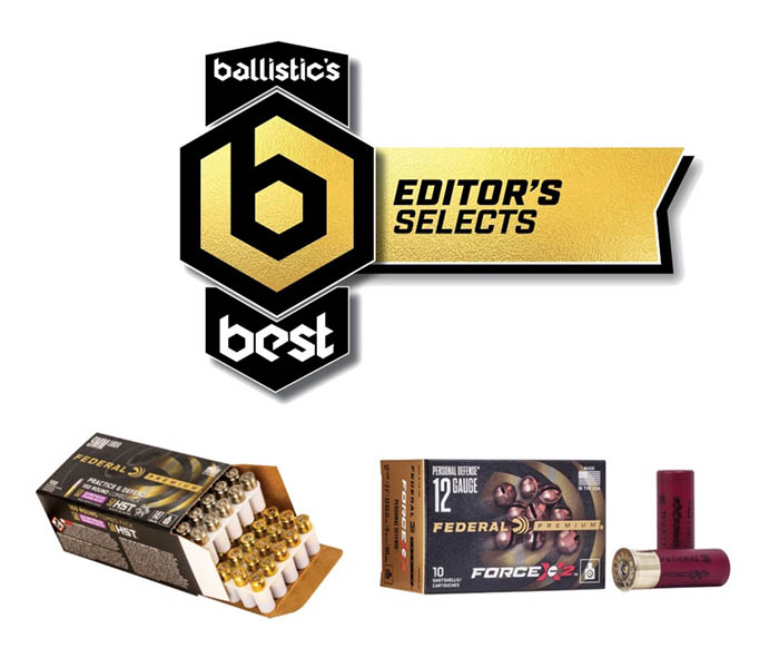 Ballistic’s Best Magazine Recognized Federal Premium’s Force X2 and Practice & Defend Ammunition with Editor’s Selects Awards