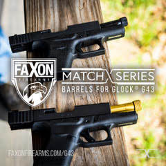 Faxon Announces Match Series of Barrels for Glock G43/43X